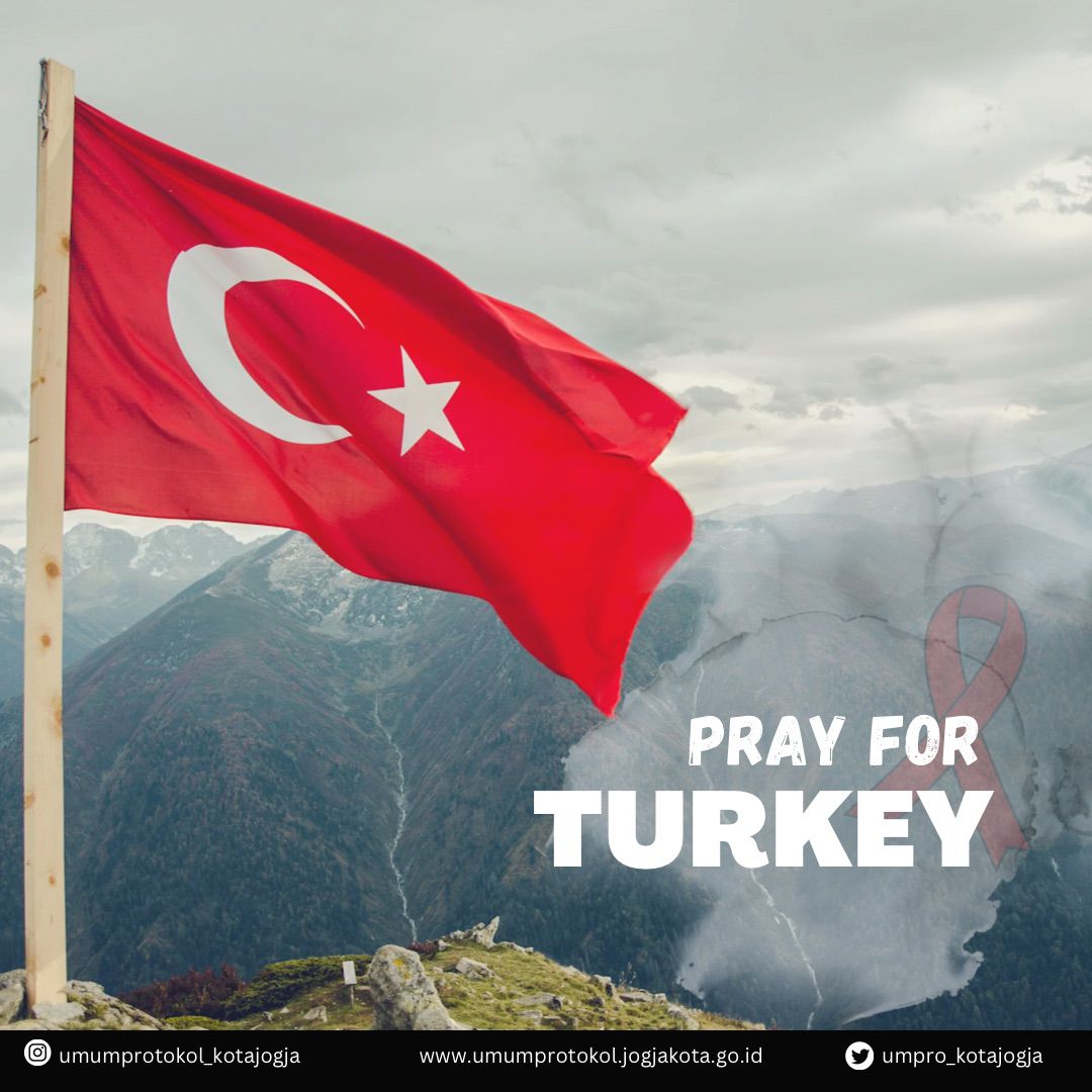 - Pray For Turki-