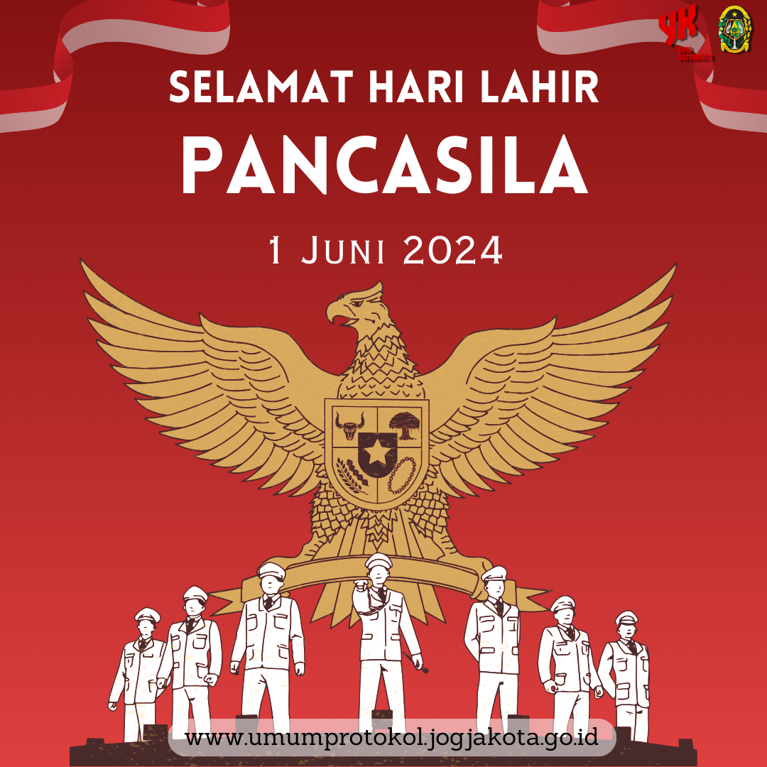 Selamat Memperingati Hari Lahir Pancasila 2024