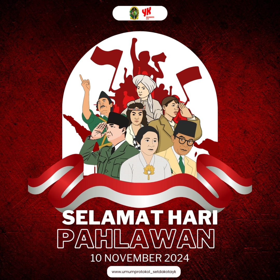 Selamat Memperingati Hari Pahlawan Nasional 2024